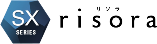 SX SERIES risora（リソラ）